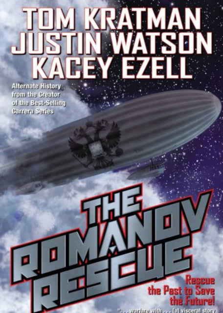 Book cover of: Romanov Rescue. By: Tom Kratman