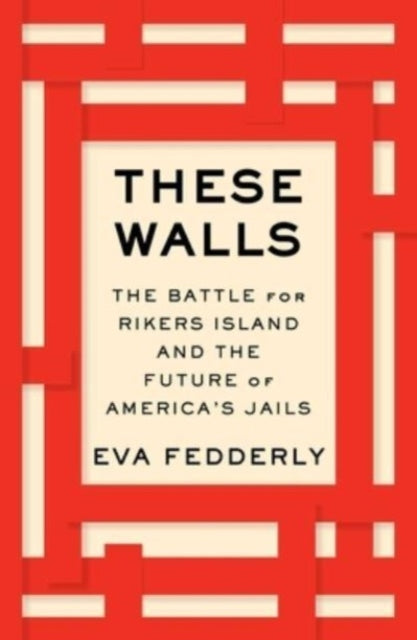 Book cover of: These Walls. By: Eva Fedderly