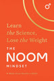 Noom Mindset, Learn the Science, Lose the Weight 9781982194291 Noom, Inc., Inc.