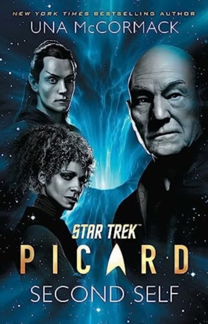 Book cover of: Star Trek: Picard: Second Self. By: Una McCormack