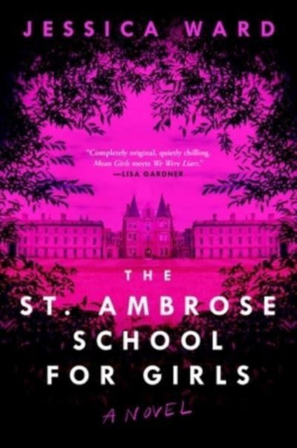 Book cover of: St. Ambrose School for Girls. By: Jessica Ward