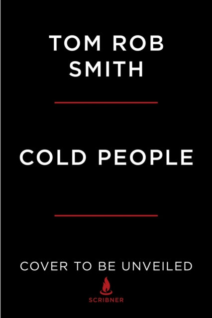 Book cover of: Cold People. By: Tom Rob Smith