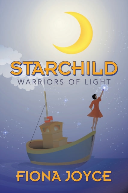Book cover of: Starchild. By: Fiona Joyce
