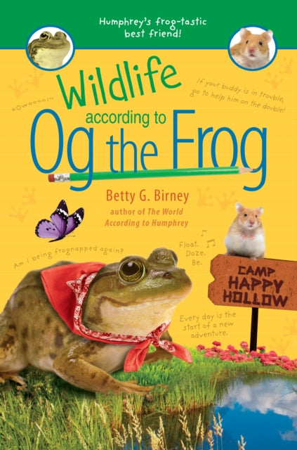 Book cover of: Wildlife According to Og the Frog. By: Betty G. Birney