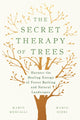 Secret Therapy of Trees
