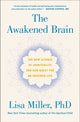 Book cover of: Awakened Brain. By: Lisa Miller