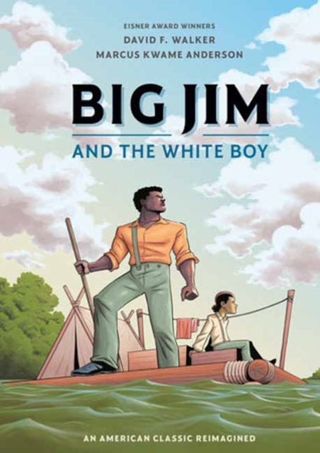 Book cover of: Big Jim and the White Boy. By: David F. Walker