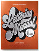 House Industries Lettering Manual (new edition) 9781984859594 Ken Barber