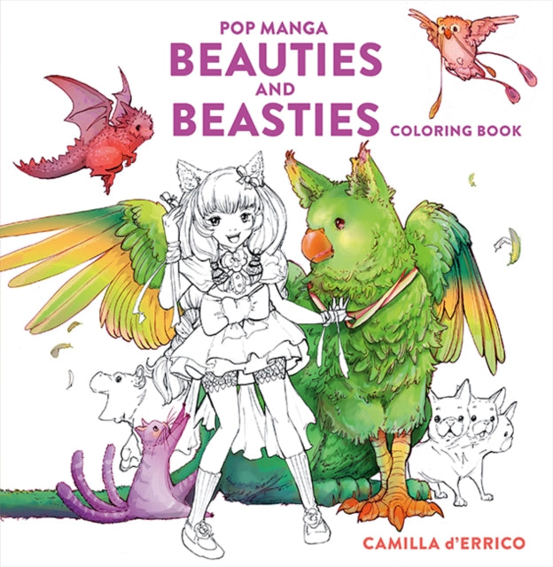 Book cover of: Pop Manga Beauties and Beasties Coloring Book. By: Camilla d'Errico