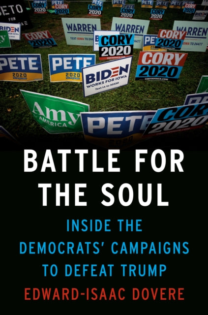 Book cover of: Battle For The Soul. By: Edward-Isaac Dovere