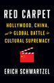 Book cover of: Red Carpet. By: Erich Schwartzel