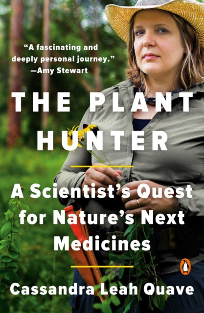 Book cover of: Plant Hunter. By: Cassandra Leah Quave