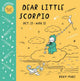 Book cover of: Baby Astrology: Dear Little Scorpio. By: Roxy Marj