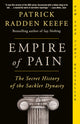 Book cover of: Empire of Pain. By: Patrick Radden Keefe