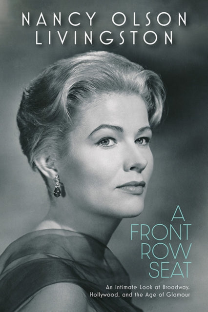 Book cover of: Front Row Seat. By: Nancy Olson Livingston