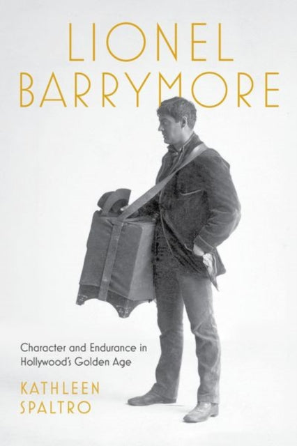 Book cover of: Lionel Barrymore. By: Kathleen Spaltro