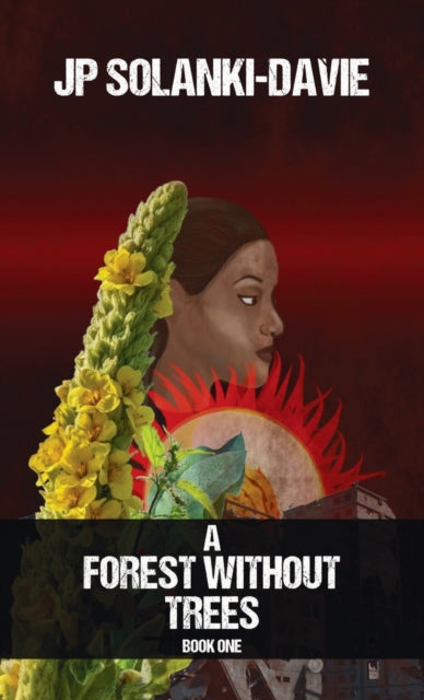 Book cover of: Forest Without Trees. By: Jp Solanki-Davie