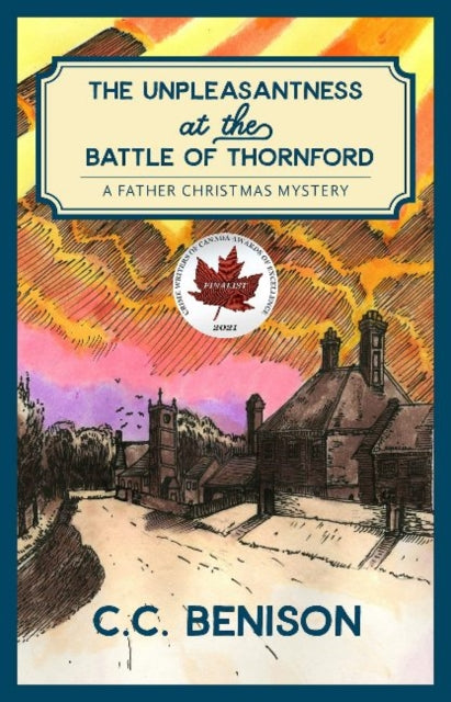Book cover of: Unpleasantness at the Battle of Thornford. By: C. C. Benison