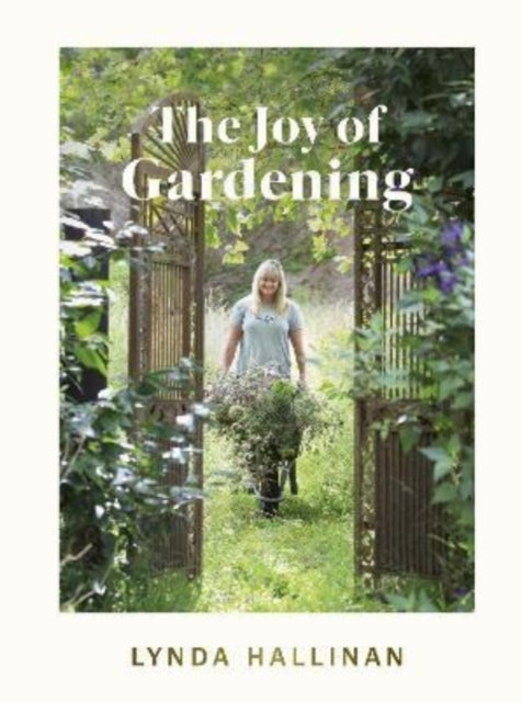 Book cover of: Joy of Gardening. By: Lynda Hallinan
