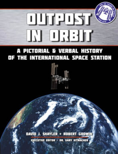 Book cover of: Outpost in Orbit. By: David J. Shayler