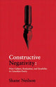 Book cover of: Constructive Negativity. By: Shane Neilson