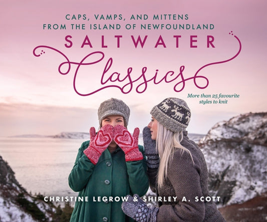Book cover of: Saltwater Classics from the Island of Newfoundland. By: Christine LeGrow