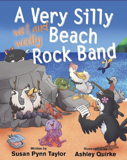 Book cover of: Very Silly (wet and woolly) Beach Rock Band. By: Susan Pynn Taylor