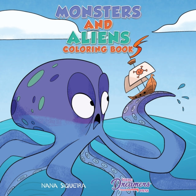 Book cover of: Monsters and Aliens Coloring Book. By: Young Dreamers Press