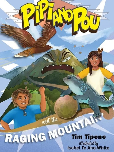 Book cover of: Raging Mountain. By: Tim Tipene