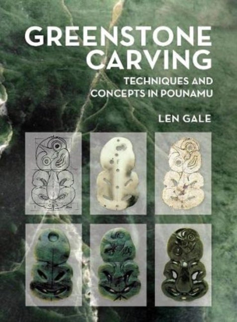 Book cover of: Greenstone Carving. By: Len Gale
