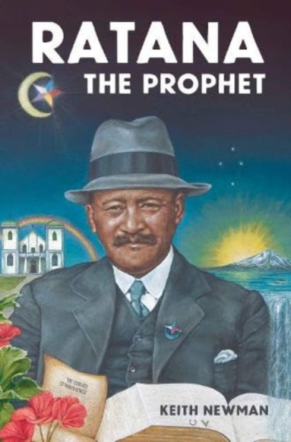 Book cover of: Ratana the Prophet. By: Keith Newman
