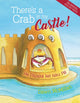 Book cover of: There's a Crab in My Castle. By: Dawn McMillan