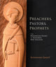 Book cover of: Preachers, Pastors, Prophets