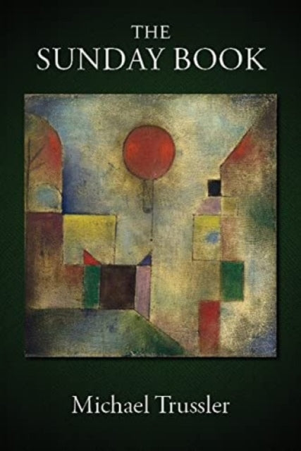 Book cover of: Sunday Book. By: Michael Trussler