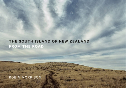 Book cover of: South Island of New Zealand. By: Robin Morrison