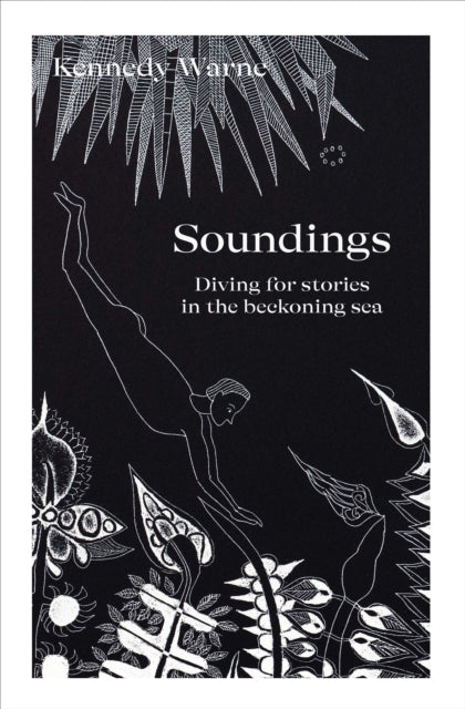 Book cover of: Soundings. By: Kennedy Warne