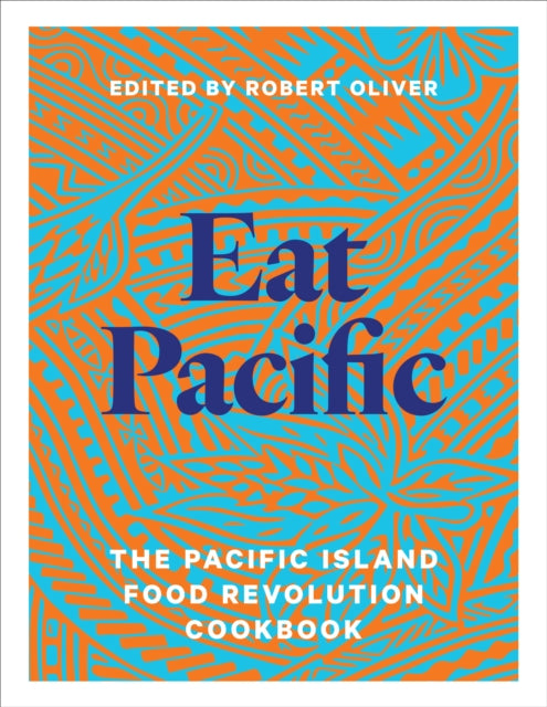 Book cover of: Eat Pacific