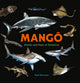 Book cover of: Mango. By: Ned Barraud