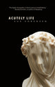Book cover of: Acutely Life