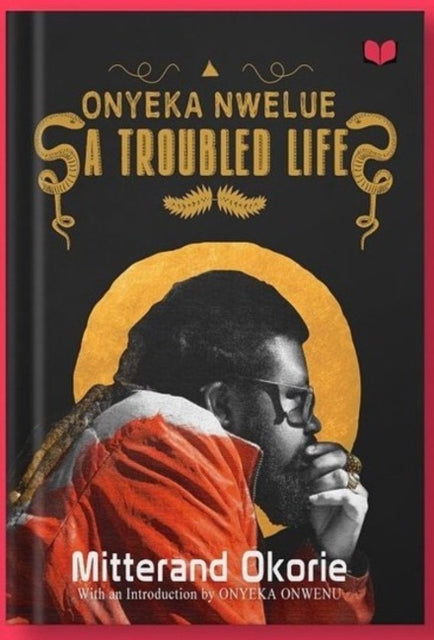 Book cover of: Onyeka Nwelue. By: Mitterand Okorie