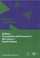 Book cover of: Dysgu Cymraeg: Sylfaen/Foundation (A2)- De Cymru/South Wales, Fersiwn 2
