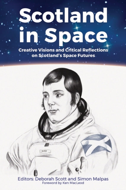 Book cover of: Scotland in Space. By: Ken MacLeod