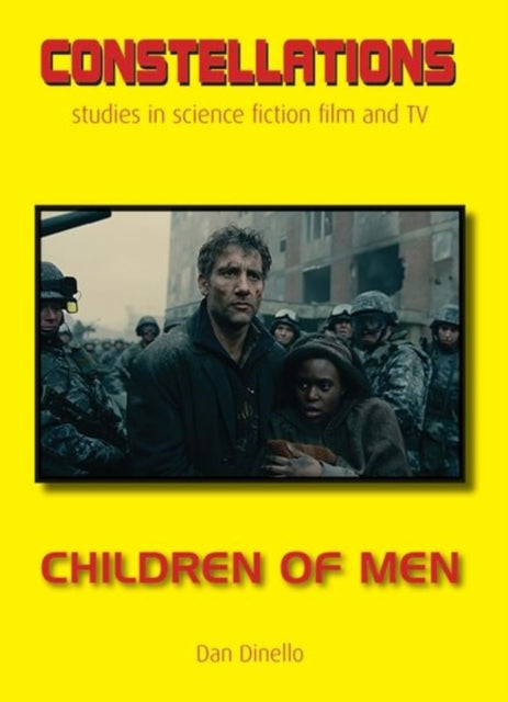 Book cover of: Children of Men. By: Dan Dinello