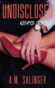 Book cover of: Undisclosed. By: A.M. Salinger