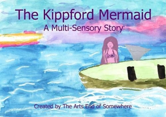 Book cover of: Kippford Mermaid. By: Arts End of Somewhere (Arts collective) Staff