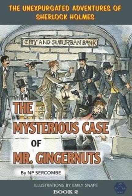 Book cover of: Mysterious Case of Mr Gingernuts