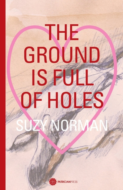 Book cover of: Ground is full of holes. By: Suzy Norman