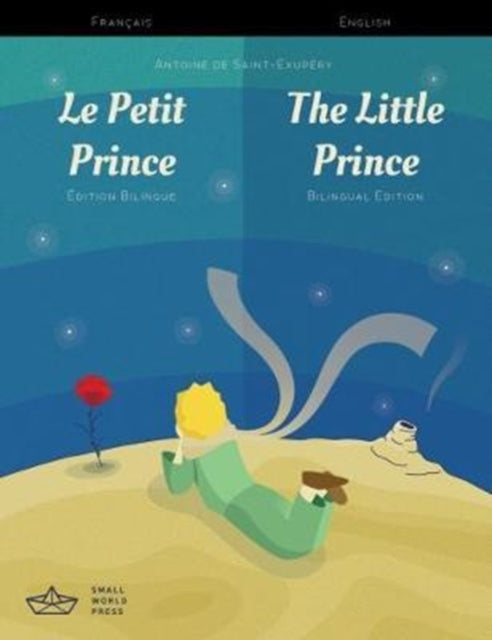 Book cover of: Le Petit Prince / The Little Prince French/English Bilingual Edition with Audio Download