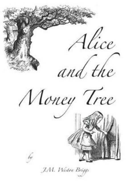 Book cover of: Alice and the Money Tree