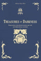 Book cover of: Treasures of Darkness. By: Bianca Rosa Hart